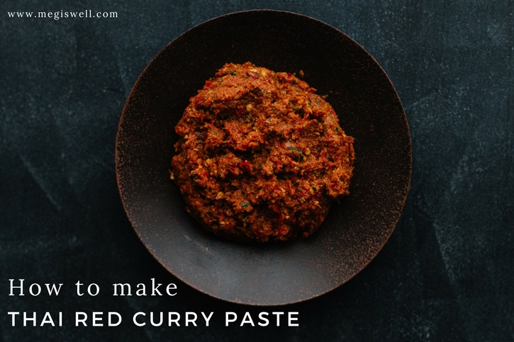 How to make Thai Red Curry Paste