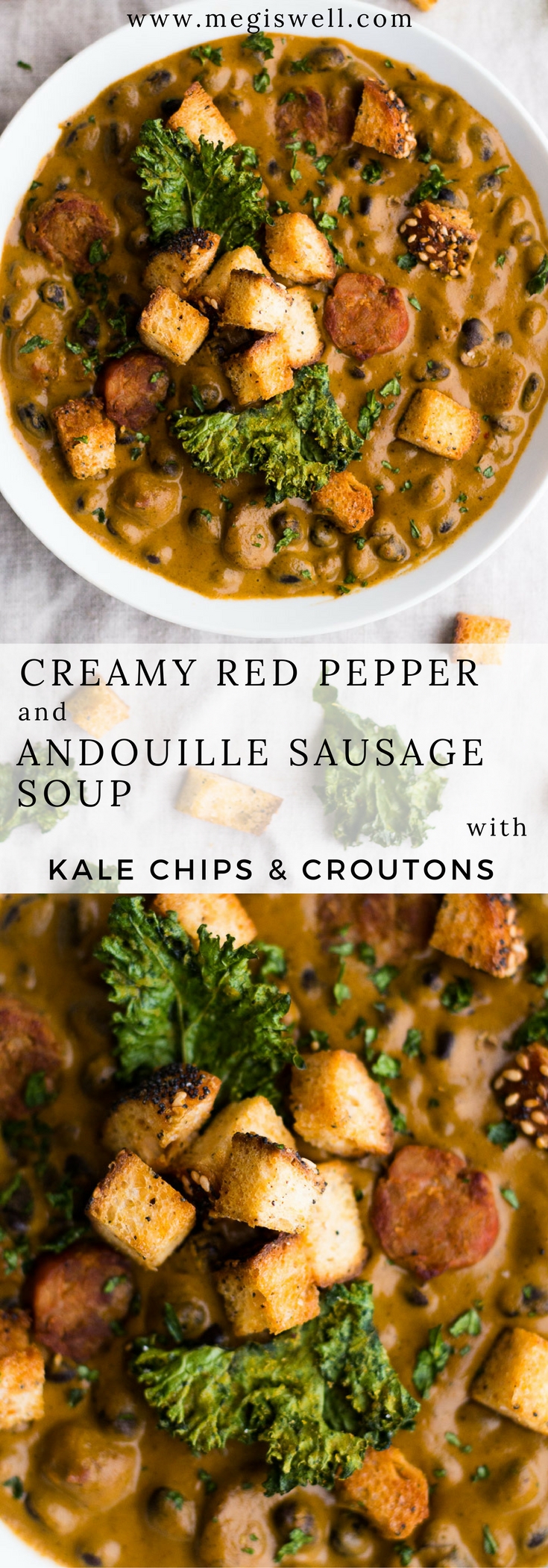 This Creamy Red Pepper and Andouille Sausage Soup is decadently spicy, rich, and creamy. Packed with veggies, Havarti cheese, and topped with kale chips and croutons, this is a “calories don’t count” comfort food soup. | #soup | www.megiswell.com
