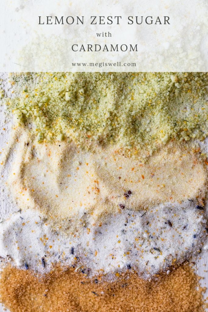 Lemon Zest Sugar with Cardamom packs a very lemony punch with an added aromatic zing from the cardamom. | Lemon Sugar | How to Make | Infused Sugar | #megiswell #meganwellsphotography | www.megiswell.com