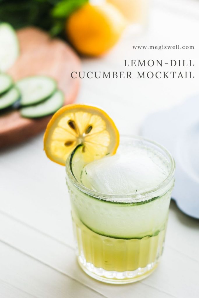 This Lemon-Dill Cucumber Mocktail has muddled cucumber and dill paired with flavors of lemon, cardamom, and mint, making this the perfect mocktail for summer! | Non Alcoholic | Summer Drinks | Shrub Mocktail | #mocktail #megiswell #meganwellsphotography | www.megiswell.com