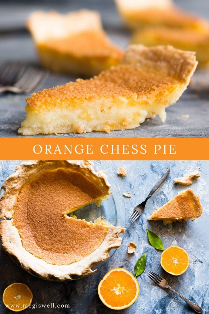 This Orange Chess Pie is a twist on the classic Lemon Chess Pie, a perfect tartly sweet Southern creation of eggs, sugar, butter, and a little bit of flour and cornmeal that tantalizes the taste buds with it’s unique flavor and texture. | From Scratch | Homemade | #chesspie #pierecipe #southerndesserts | www.megiswell.com