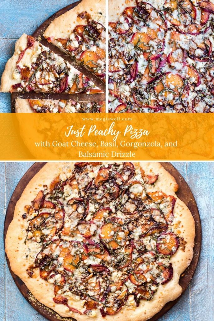 This Just Peachy Pizza uses summer peaches to the best advantage with goat cheese, basil, gorgonzola, and a balsamic drizzle that ties everything together. | Peach Pizza Recipe | #peachpizza #pizzarecipe | www.megiswell.com