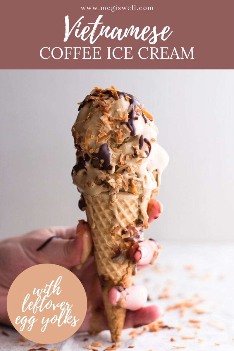 Vietnamese Coffee Ice Cream Desserts Meg is Well
