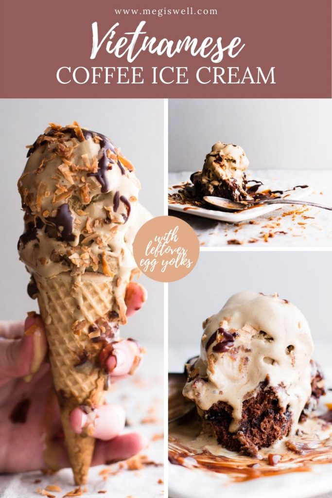 Lots of coffee with chicory and some sweetened condensed milk make this Vietnamese Coffee Ice Cream taste exactly like you’re eating the delicious drink. | Cold Brew Coffee Method | Ice Cream Machine | Homemade Ice Cream | Leftover Egg Yolk Recipes | #coffeeicecream | www.megiswell.com