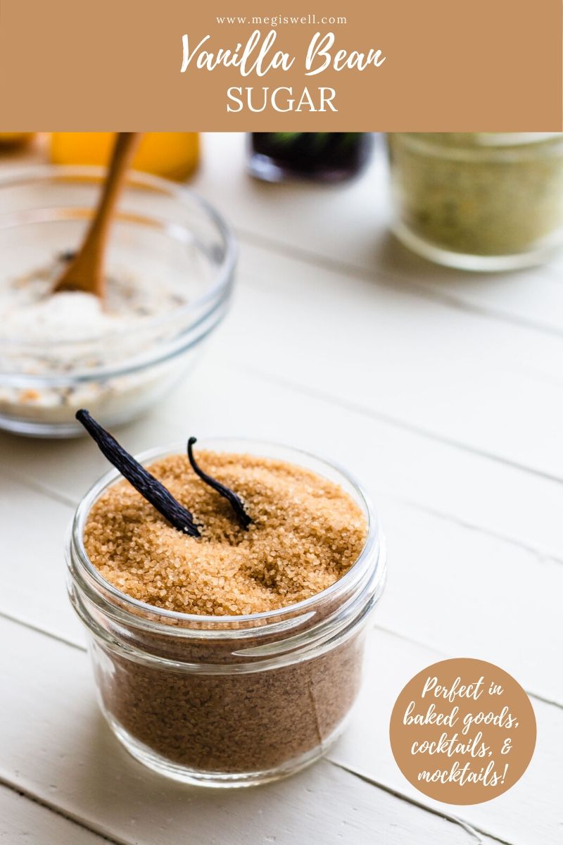 This Vanilla Bean Sugar has both vanilla bean and vanilla extract infused into the sugar, making the best smelling and best tasting sugar ever! | Infused Sugar | DIY | How to Make Vanilla Sugar | How to Infuse Sugar | Vanilla Beans | #infusedsugar #vanillabeansugar #flavoredsugar #howtomake #megiswell | www.megiswell.com